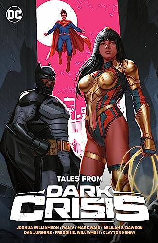 Tales from Dark Crisis (Dark Crisis on Infinite Earths (2022-))