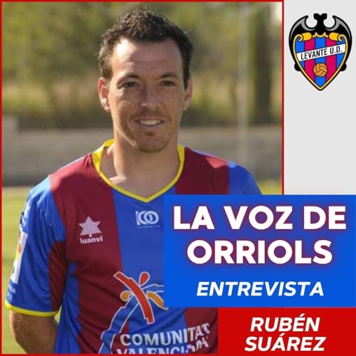 『ENTREVISTA A RUBÉN SUÁREZ, EXJUGADOR DEL LEVANTE UD』のカバーアート