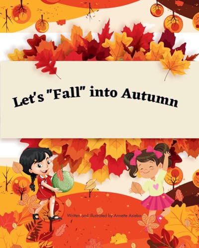 Let,s "Fall" Into Autumn: Season Series
