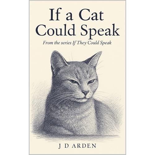 If a Cat Could Speak Audiolibro Por JD Arden arte de portada