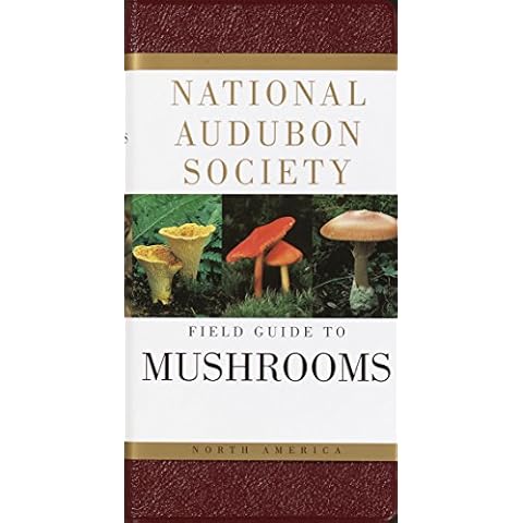 National Audubon Society Field Guide to North American Mushrooms (National Audubon Society Field Guides) Cover