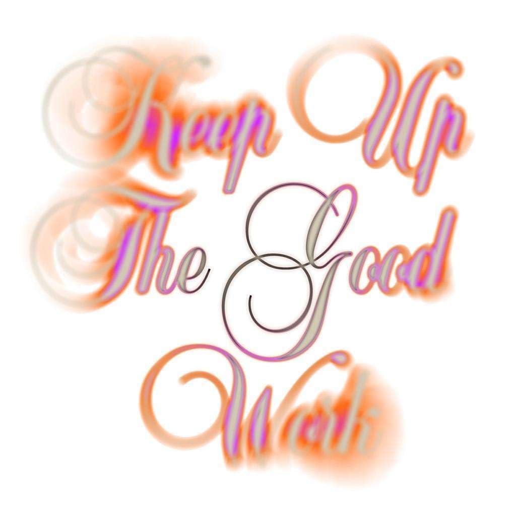 Keep Up The Good Work [VINYL]