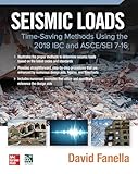 Seismic Loads: Time-Saving Methods Using the 2018 IBC and ASCE/SEI 7-16
