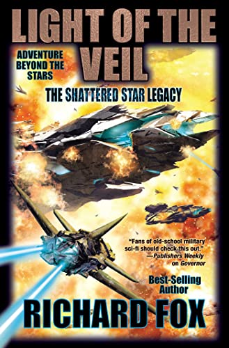Light of the Veil (1) (Shattered Star Legacy)