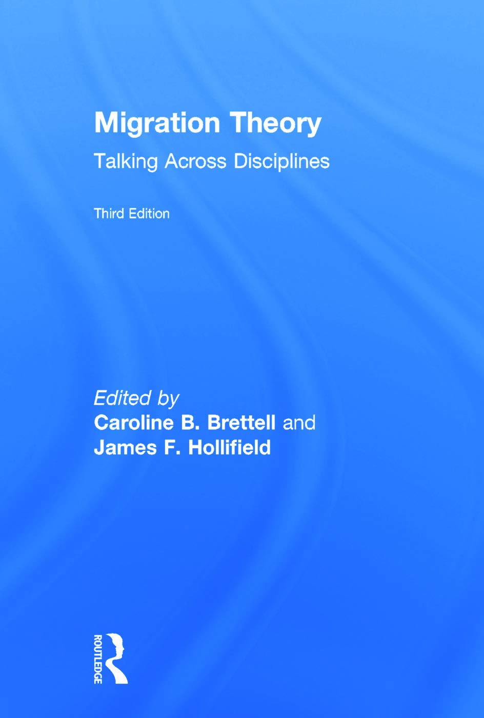 Amazon | Migration Theory: Talking across Disciplines | Brettell