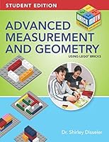 Advanced Measurement and Geometry Using LEGO® Bricks: Student Edition 1938406834 Book Cover