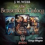 The Berserker Trilogy: The Complete 3-Book Epic Fantasy Boxed Set