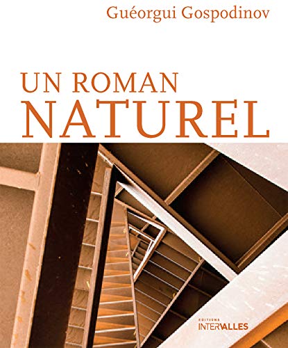 Télécharger】 Un roman naturel Roman bulgare PDF Ebook En Ligne