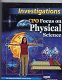 Investigations, CPO Focus on Physical Science, an Integrated Middle School Series