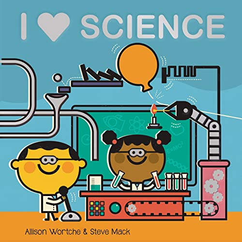 Image of I Love Science: Explore with sliders, lift-the-flaps, a wheel, and more!