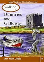 Walks in Dumfries & Galloway 1873597231 Book Cover