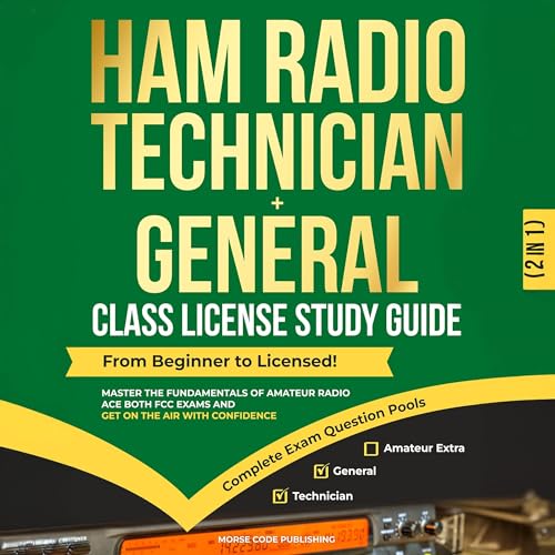 Ham Radio Technician + General Class License Study Guide by Morse Code Publishing episode artwork