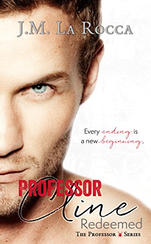 Professor Cline Redeemed (The Professor #2) (The Professor Series)