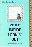 On the Inside Lookin' Out B008PVAZWY Book Cover