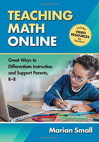Teaching Math Online: Great Ways to Differentiate Instruction and Support Parents, K–8