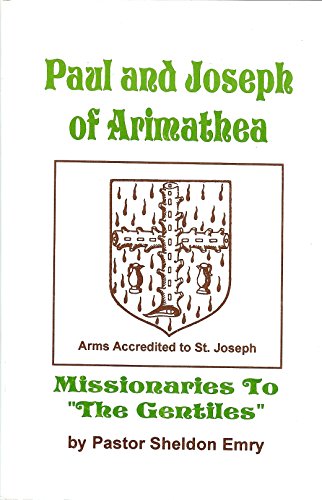 Paul and Joeseph of Arimathea