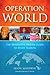 Operation World: The Definitive Prayer Guide to Every Nation - Mandryk, Jason