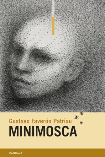 Minimosca: 98 (Candaya Narrativa)