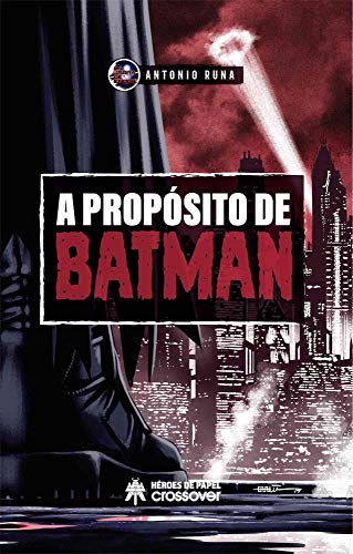A propósito de Batman Livre eBook France