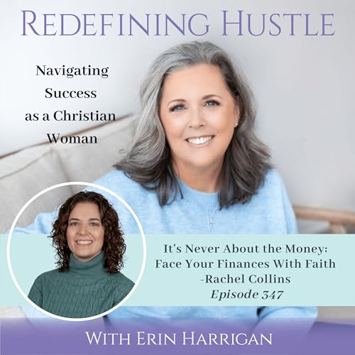 It&rsquo;s Never About Money: Face Finances with Faith Not Fear