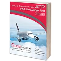 Gleim Airline Transport Pilot FAA Knowledge Test Prep - 2017 1618540521 Book Cover