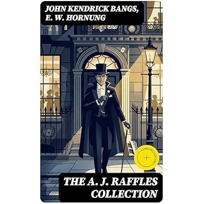 The A. J. Raffles Collection