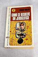 Cómo se resuelve un jeroglífico 8402041930 Book Cover