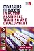 Managing Projects in Human Resources, Training and Development