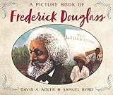 A Picture Book of Frederick Douglass (Picture Book Biography) (Picture Book Biographies)