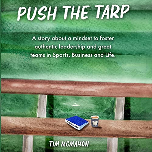 Push the Tarp by Tim McMahon episode artwork