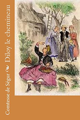 Diloy le chemineau [French] 1516916905 Book Cover