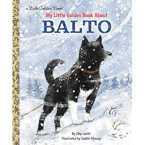 My Little Golden Book About Balto Cover