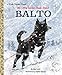 My Little Golden Book About Balto