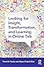 Looking for Insight, Transformation, and Learning in Online Talk