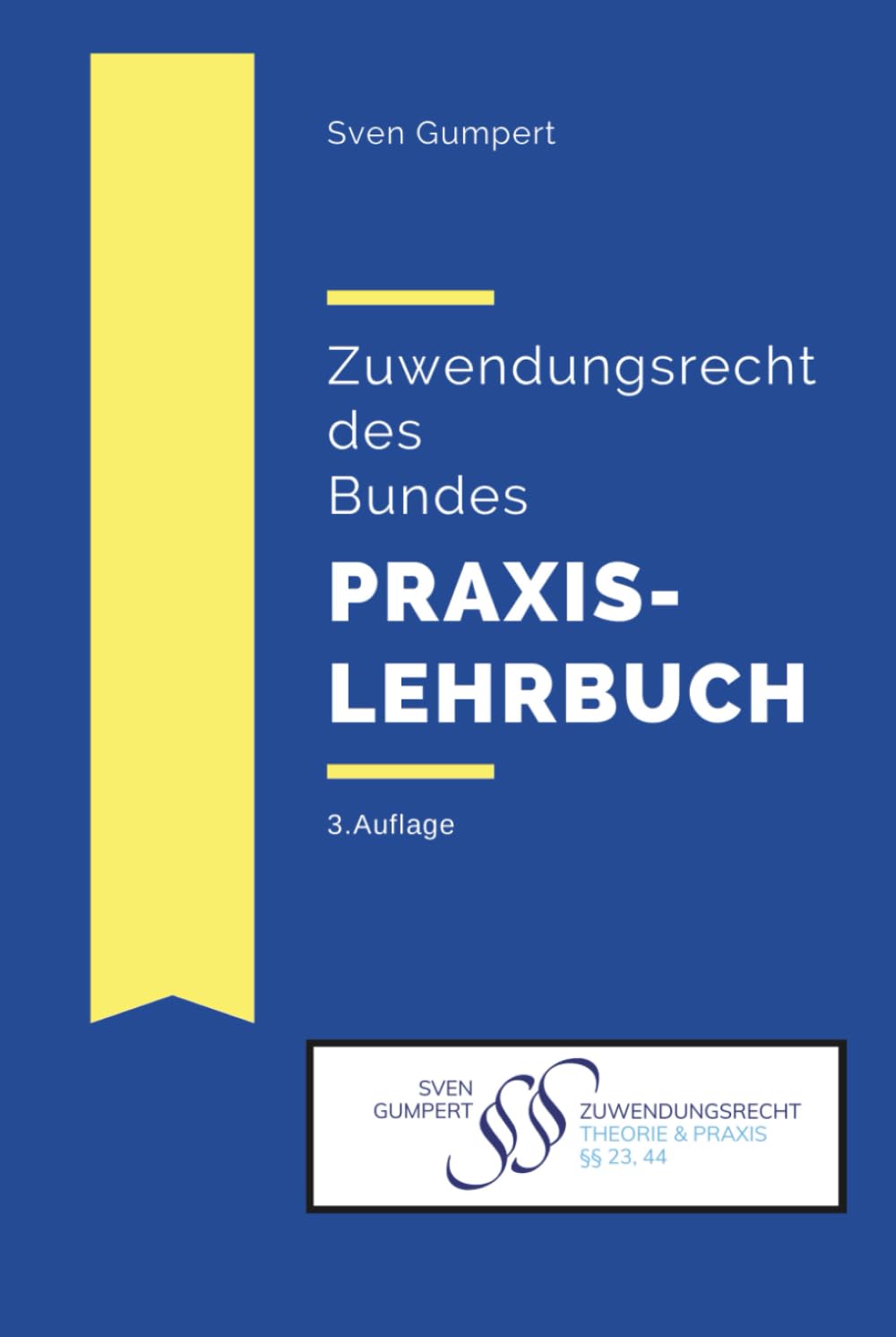 Zuwendungsrecht des Bundes - Praxislehrbuch