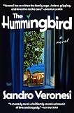 The Hummingbird: A Florentine Family Saga of Quiet Heroism – Premio Strega-Winning Masterpiece
