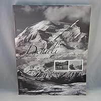 Denali: Symbol of the Alaskan Wild : An Illustrated History of the Denali-Mount McKinley Region, Alaska 0898658616 Book Cover