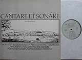 max kohl ratingen  CANTARE ET SONARE / CHOR- UND BLÄSERMUSIKEN AUS ALTER UND NEUER ZEIT / SINGKREIS LAUDATE FRIEDRICHSDORF / POSAUNENCHOR UND SINGKREIS HESSEN 3 / Leitung Max Köhler / 1980 / Bildhülle / # A-5575