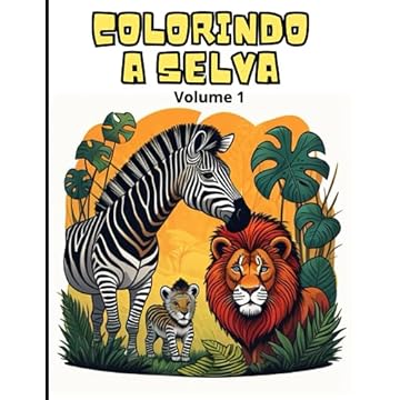 Capa do livro Colorindo a Selva - Volume 1
