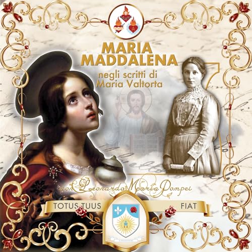 Maria Maddalena negli scritti di Maria Valtorta copertina