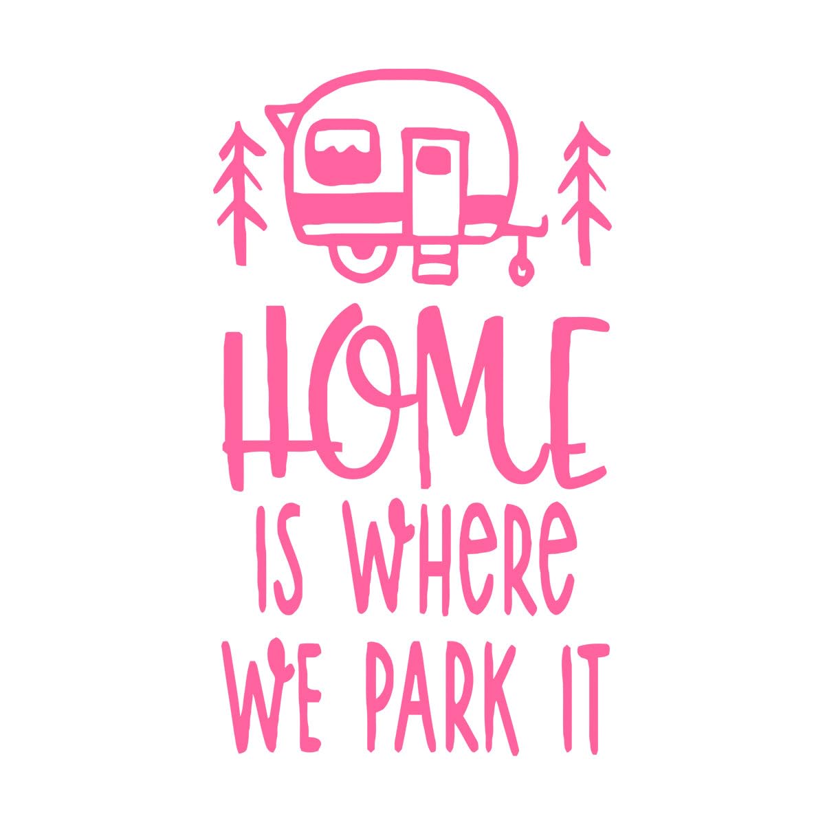 Travel Wall Sticker Home is Where We Park It Caravan Creatives Trip Quotes Vinyl Wall Decals Home Decoration Living Room Small - 33x57cm