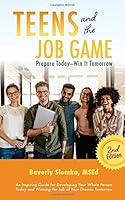 Teens and the Job Game 1684015472 Book Cover