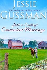 Just a Cowboy's Convenient Marriage (Sweet western Christian romance book 1) (Flyboys of Sweet Briar Ranch in North Dakota)