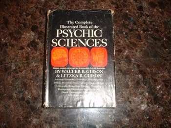 Hardcover The Complete Illustrated Book of The Psychic Sciences Book