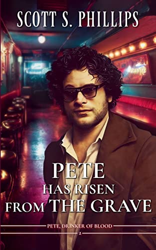 Pete Has Risen from the Grave (Pete, Drinker of Blood)