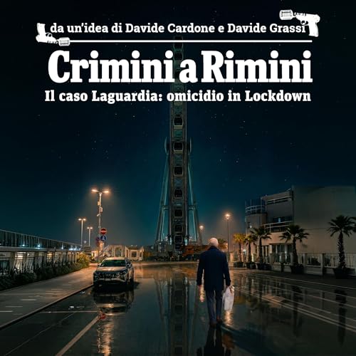 Il caso Laguardia: Omicidio in Lockdown