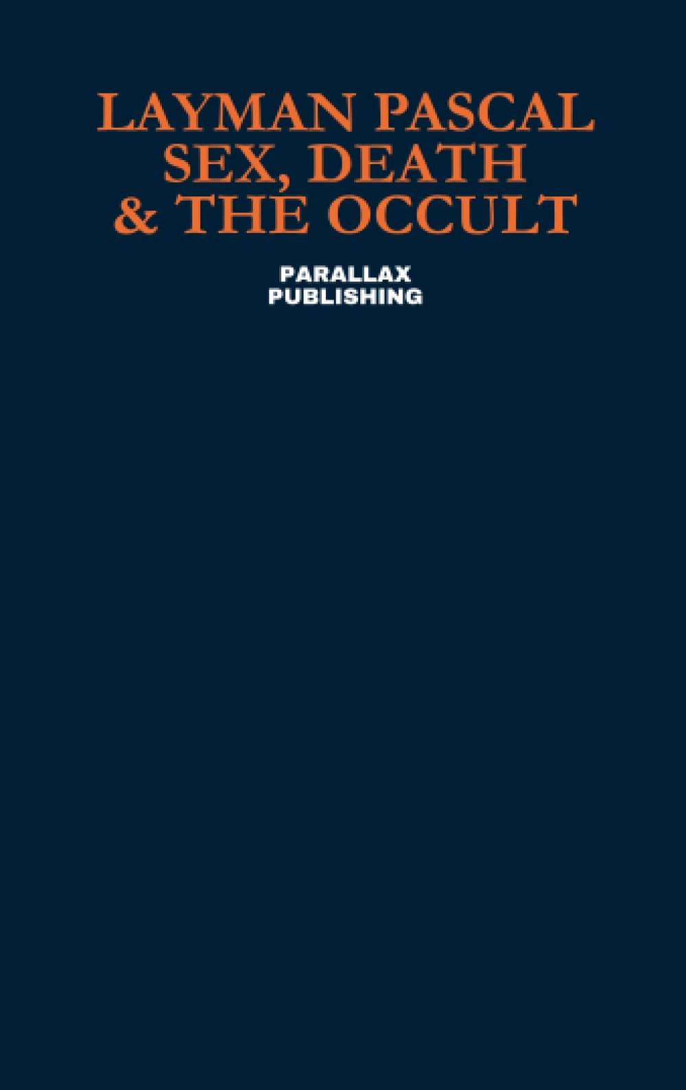 Sex, Death & the Occult