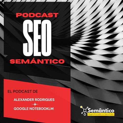 Page de couverture de Semántico SEO Podcast