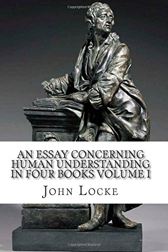 an-essay-concerning-human-understanding-in-four-books-volume-i-locke