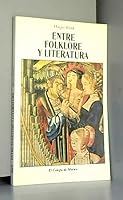 Entre folklore y literatura: Lirica hispanica antigua 9681202589 Book Cover